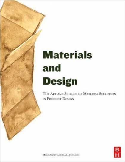 Design Books - Materials and Design: The Art and Science of Material Selection in Product Desig