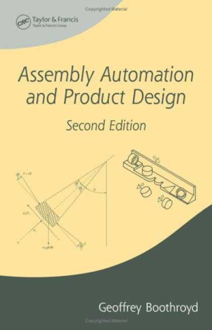 Design Books - Assembly Automation and Product Design, Second Edition (Manufacturing Engineerin
