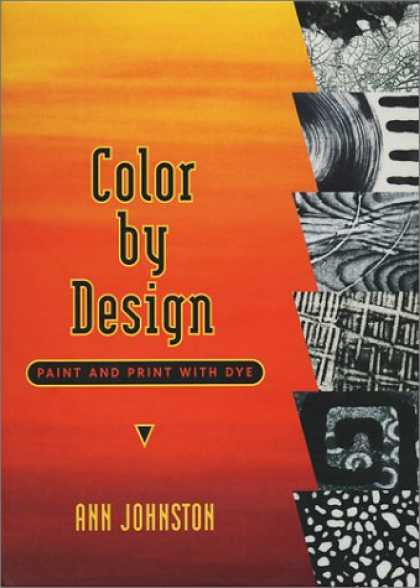 Design Books - Color by Design: Paint and Print with Dye