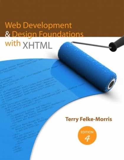 Design Books - Web Development and Design Foundations with XHTML (4th Edition)