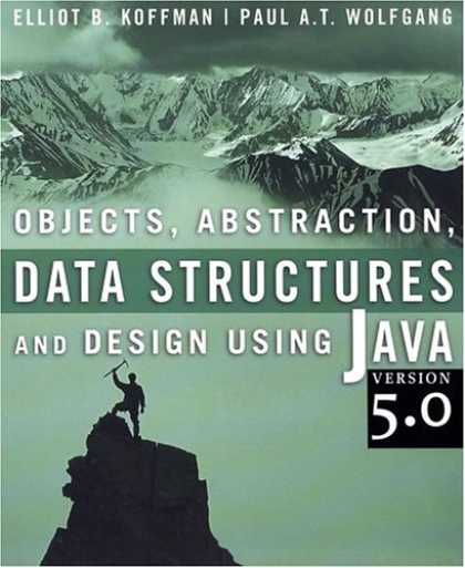 Design Books - Objects, Abstraction, Data Structures and Design: Using Java version 5.0