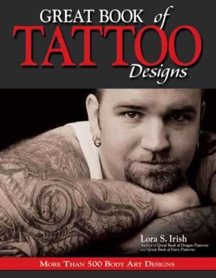 tattoo design books. Design Books - Great Book of Tattoo Designs: More than 500 Body Art Designs