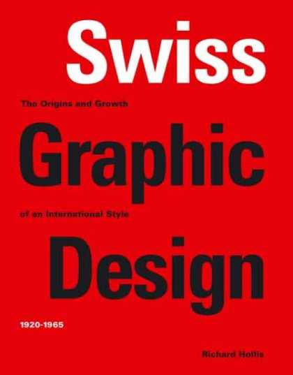 Design Books - Swiss Graphic Design: The Origins and Growth of an International Style, 1920-196