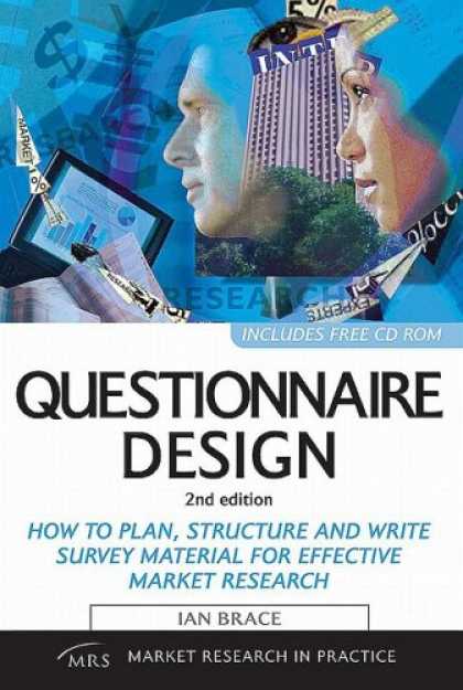 Design Books - Questionnaire Design: How to Plan, Structure and Write Survey Material for Effec