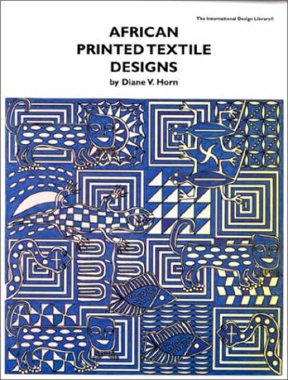 Design Books - African Printed Textile Designs (International Design Library Series)