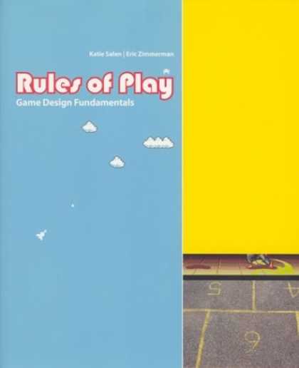 Design Books - Rules of Play: Game Design Fundamentals
