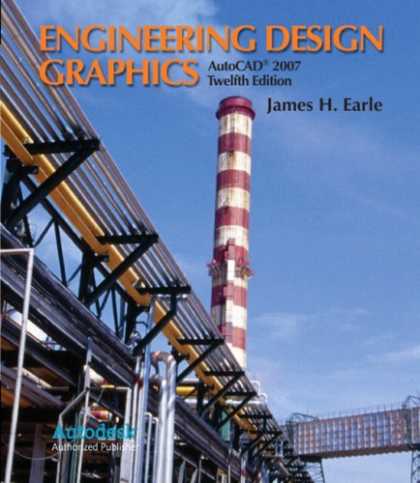 Design Books - Engineering Design Graphics with AutoCAD 2007 (12th Edition)