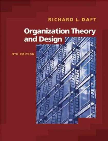 Design Books - Organization Theory And Design with Infotrac
