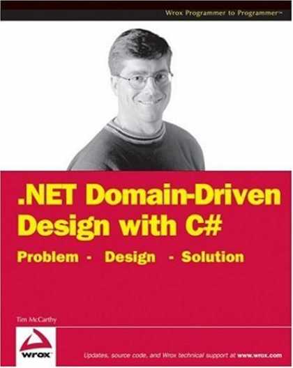 Design Books - .NET Domain-Driven Design with C#: Problem - Design - Solution (Programmer to Pr