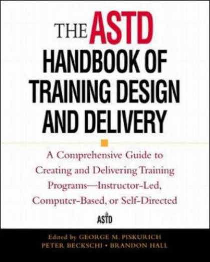 Design Books - The ASTD Handbook of Training Design and Delivery
