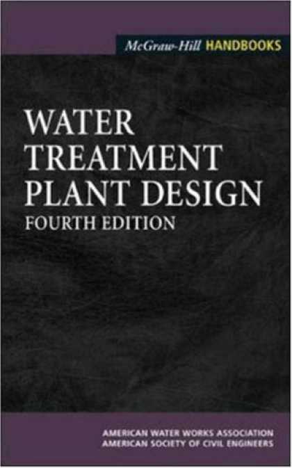 Design Books - Water Treatment Plant Design (McGraw-Hill Handbooks)