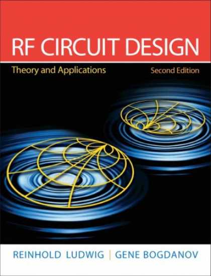 Design Books - RF Circuit Design: Theory & Applications (2nd Edition)