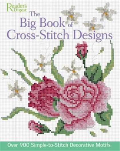 Design Books - The Big Book of Cross-Stitch Designs: Over 900 Simple-to-Sew Decorative Motifs
