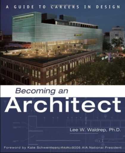 Design Books - Becoming an Architect: A Guide to Careers in Design