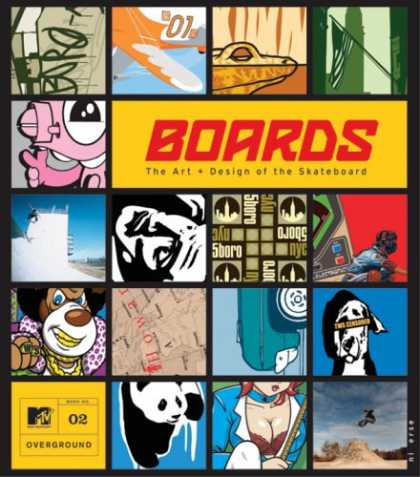 Design Books - Boards: The Art and Design of the Skateboard (MTV Overground)