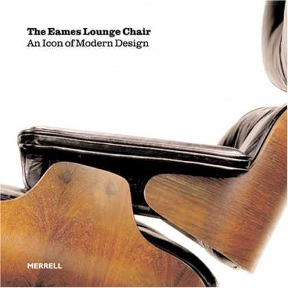 Design Books - The Eames Lounge Chair: An Icon of Modern Design