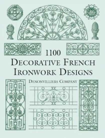 Design Books - 1100 Decorative French Ironwork Designs (Dover Pictorial Archive Series)