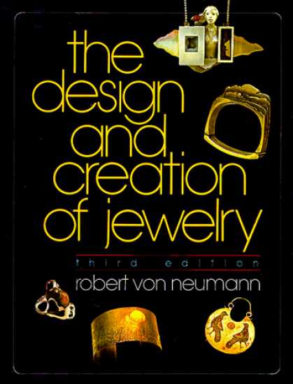 Design Books - The Design and Creation of Jewelry (Jewelry Crafts)