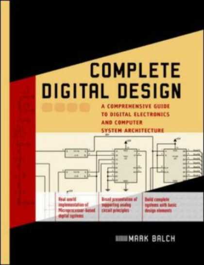 Design Books - Complete Digital Design: A Comprehensive Guide to Digital Electronics and Comput