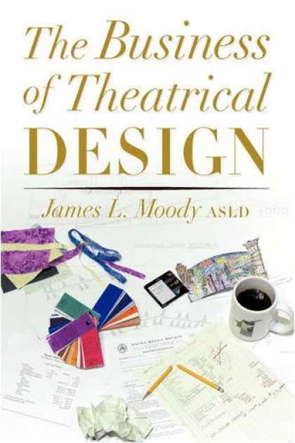 Design Books - The Business of Theatrical Design