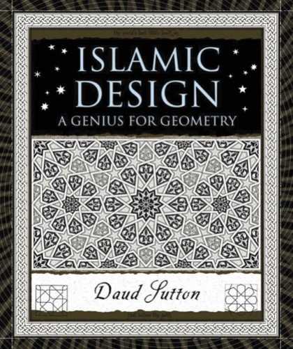 Design Books - Islamic Design: A Genius for Geometry (Wooden Books)