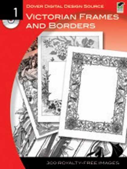 Design Books - Dover Digital Design Source #1: Victorian Frames and Borders