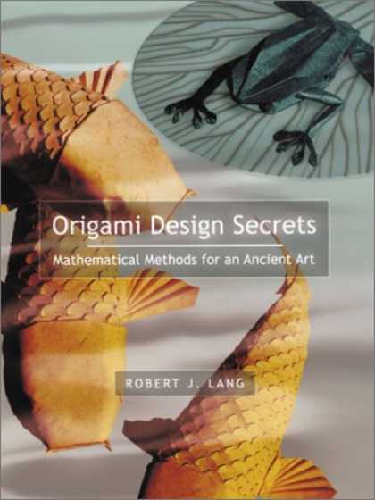 Design Books - Origami Design Secrets: Mathematical Methods for an Ancient Art