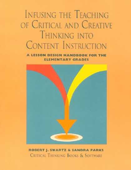Design Books - Infusing the Teaching of Critical and Creative Thinking into Content Instruction