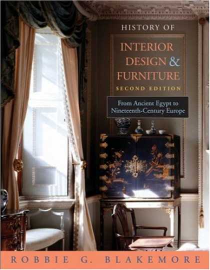 Design Books - History of Interior Design and Furniture: From Ancient Egypt to Nineteenth-Centu