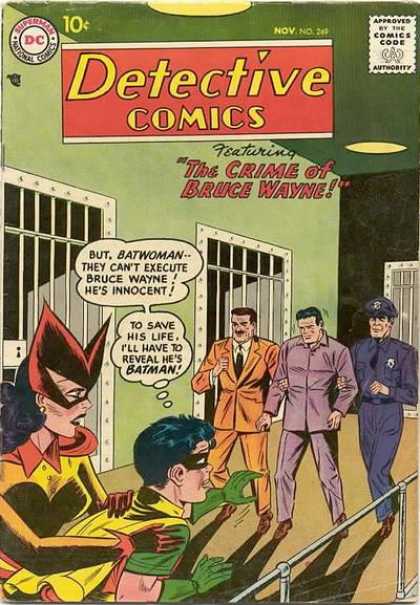 Detective Comics 249 - The Crime Of Bruce Wayne - Jail Cells - Batwoman - Execute - Innocent - Sheldon Moldoff