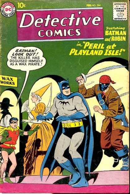 Detective Comics 264 - Batman - Robin - Pirate - Wax Museum - Playland Isle