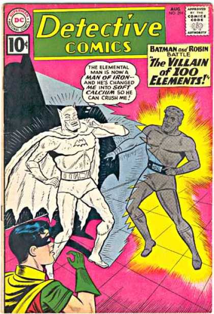 Detective Comics 294 - Batman - Robin - The Villain Of 100 Elements - Man Of Iron - Battle - Sheldon Moldoff