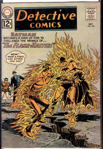 Detective Comics 308 - Batman - Detective Comics - The Flame-master - Cracked Ground - October - Sheldon Moldoff