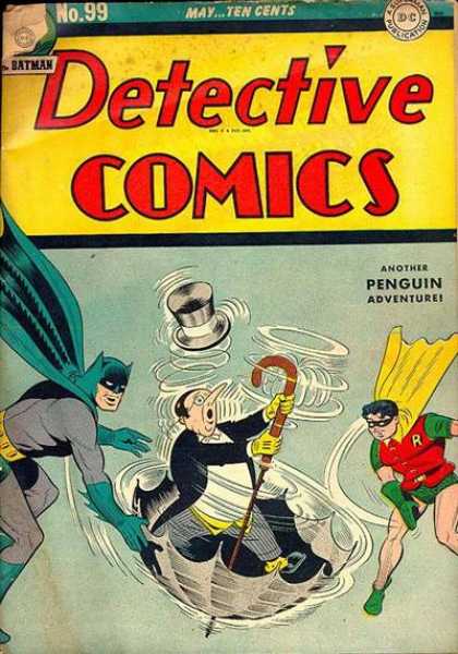 Detective Comics 99 - Batman - Robin - Penguin
