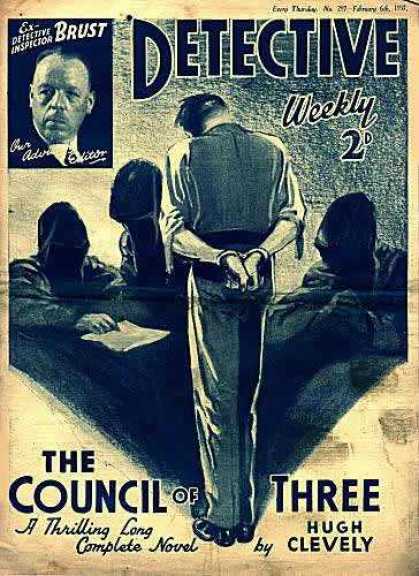 Detective Weekly 207 - Brust - Weekly 2d - The Councul Of Three - Hugh Clevely - Man