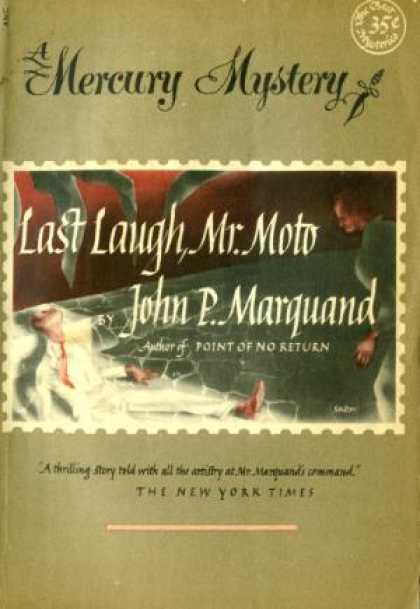 Digests - Last Laugh, Mr. Moto - John P. Marquand