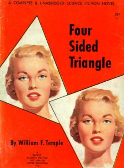 Digests - Four Sided Triangle - William F. Temple