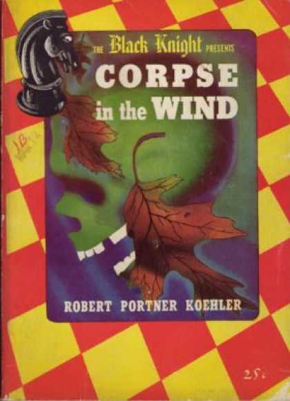 Digests - Corpse In the Wind - Robert Portner Koehler