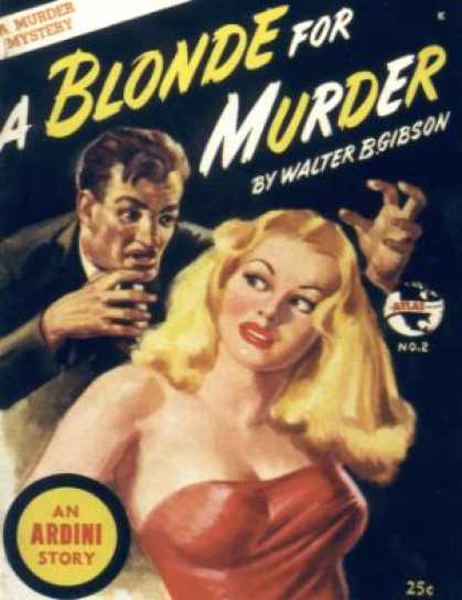 Digests - A Blonde For Murder - Walter B. Gibson