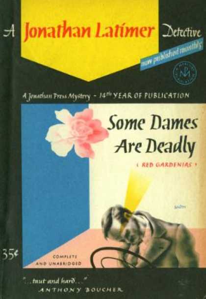 Digests - Some Dames Are Deadly (a Jonathan Press Mystery)