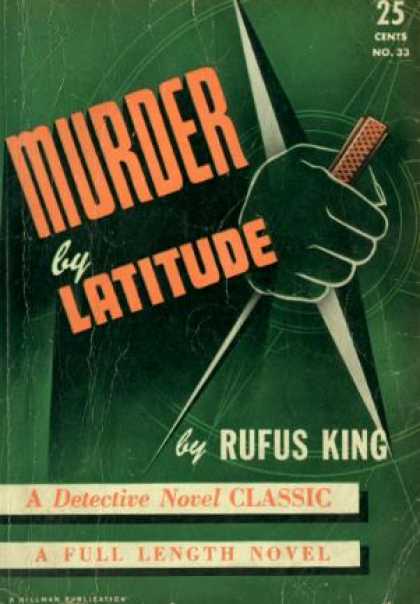 Digests - Murder by Latitude - Rufus King