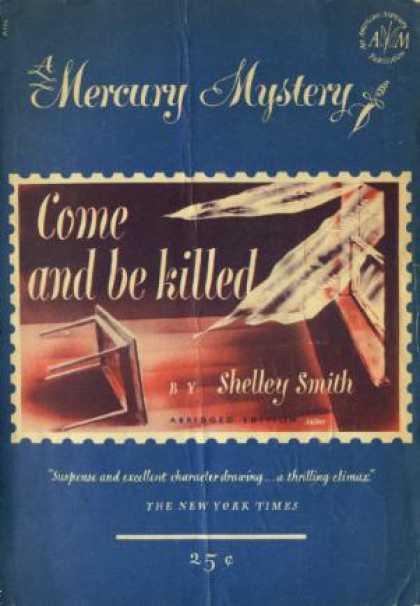 Digests - Come and Be Killed - Shelley Smith