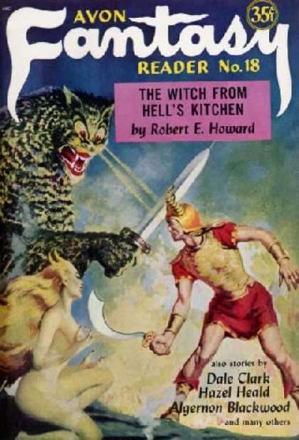 Digests - Avon Fantasy Reader Eightteen - 1952: The Witch From Hell's Kitchen; the Devil I