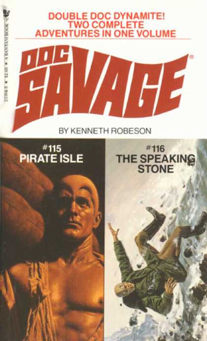Doc Savage Books - Pirate Isle and the Speaking Stone: Doc Savage Two Complete Adventures In One Vo