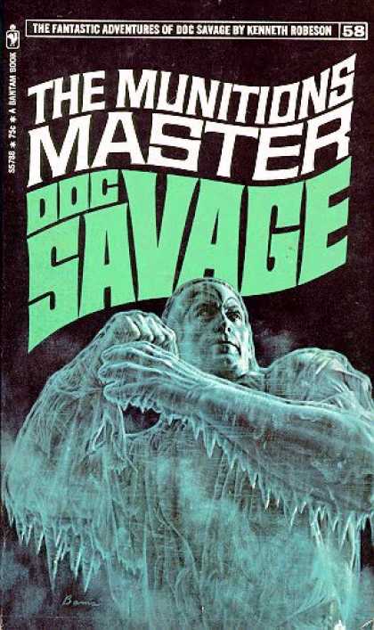 Doc Savage Books - The Munitions Master - Doc Savage Adventure #57 - Kenneth Robeson