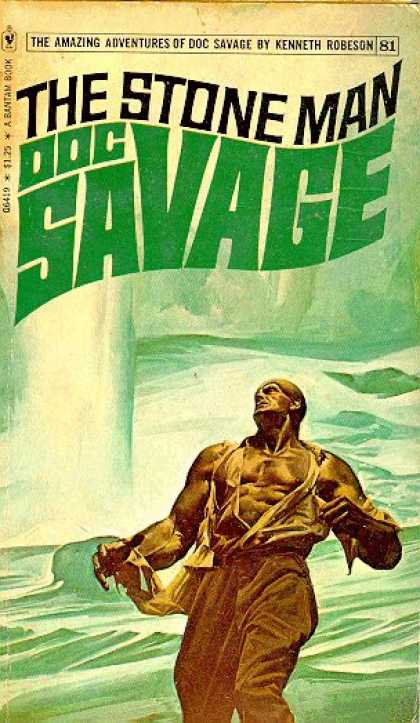 Doc Savage Books - The Stone Man: A Doc Savage Adventure - Kenneth Robeson