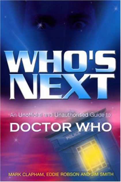 Doctor Who Books - Who's Next: An Unofficial and Unauthorised Guide to Doctor Who