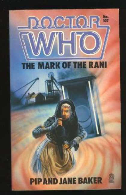 Doctor Who Books - Doctor Who: The Mark of the Rani (Doctor Who Library, No 107)