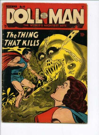 Doll Man 43 - Liquid - December - The Worlds Mightiest Mite - Yellow Monster - The Thing That Kills
