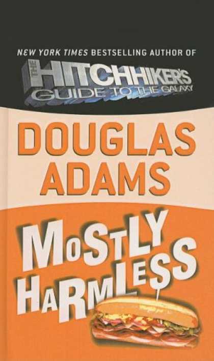 Douglas Adams Books - Mostly Harmless